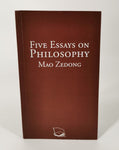 Five Essays on Philosophy - Mao Zedong